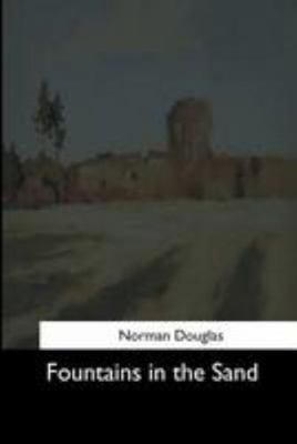 Fountains in the Sand 1544621949 Book Cover