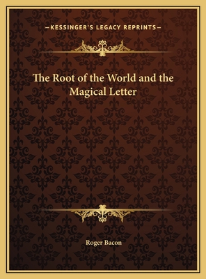 The Root of the World and the Magical Letter 1169670687 Book Cover