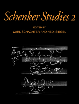 Schenker Studies 2 0521028329 Book Cover
