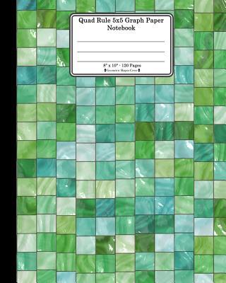 Quad Rule 5x5 Graph Paper Notebook. 8 X 10. 120... 1726314308 Book Cover