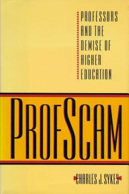 Profscam: From the Experts at Advanced Vivarium... 0895265591 Book Cover