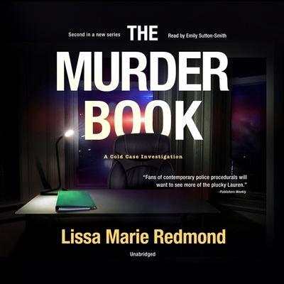 The Murder Book: A Cold Case Investigation 1094176265 Book Cover