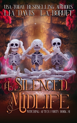 A Silenced Midlife: A Life After Magic Mystery B0D9ZTVMJ5 Book Cover