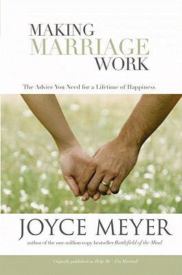 Making Marriage Work - The Advice You Need For ... B00KN34IJS Book Cover