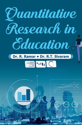 Quantitative Research in Education B0FCCHP8G5 Book Cover