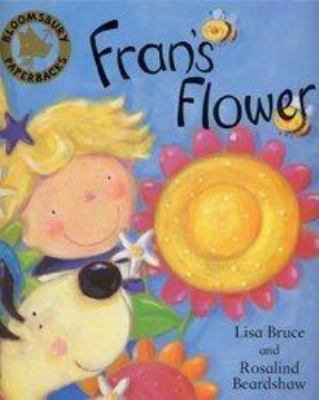 Fran's Flower 0747546746 Book Cover
