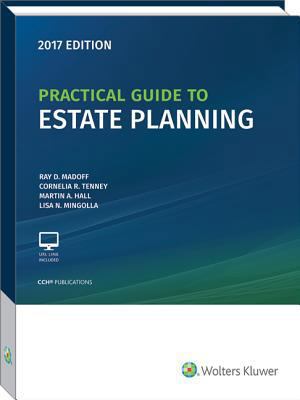 Practical Guide to Estate Planning 2017 0808045229 Book Cover