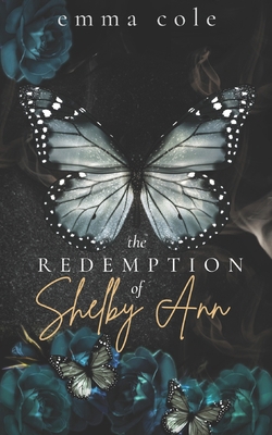 The Redemption of Shelby Ann: A Dark Romance            Book Cover