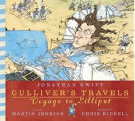 Gulliver's Travels: Voyage to Lilliput 1406368652 Book Cover