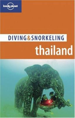 Lonely Planet Diving & Snorkeling Thailand 174179188X Book Cover