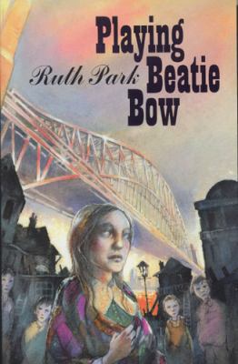 Playing Beatie Bow 1903015111 Book Cover