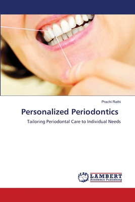 Personalized Periodontics 6208451213 Book Cover