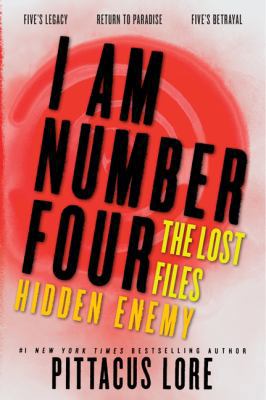 I Am Number Four: The Lost Files: Hidden Enemy 0062287680 Book Cover