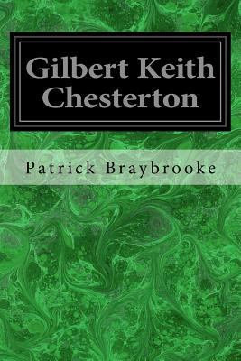 Gilbert Keith Chesterton 1975672275 Book Cover