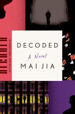 Decoded: A Novel 0374135800 Book Cover