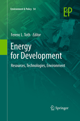 Energy for Development: Resources, Technologies... 9401779643 Book Cover