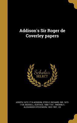 Addison's Sir Roger de Coverley papers [Russian] 1360088342 Book Cover