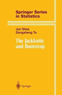 The Jackknife and Bootstrap 1461269032 Book Cover