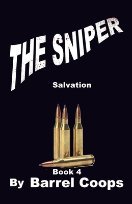 The Sniper - Salvation B0DCV25RWN Book Cover