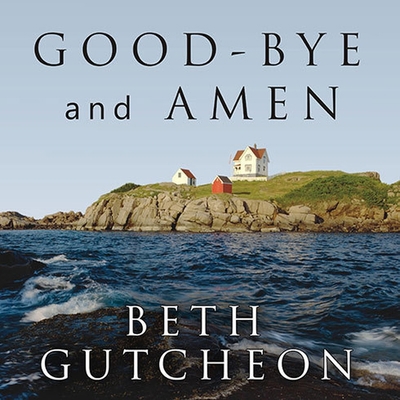 Good-Bye and Amen B08XLGFNRK Book Cover