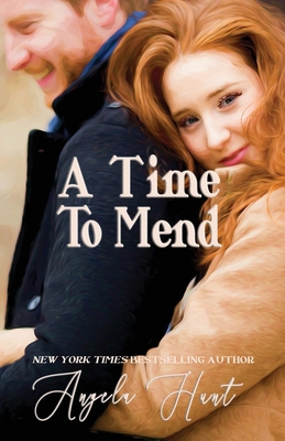 A Time to Mend 1961394189 Book Cover