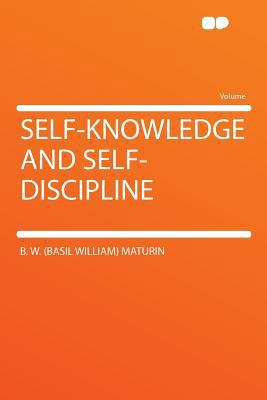 Self-Knowledge and Self-Discipline 1290419744 Book Cover