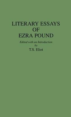 Literary Essays of Ezra Pound 0313211671 Book Cover