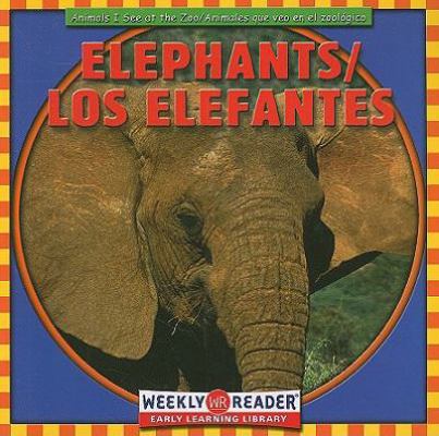 Elephants / Los Elefantes [Spanish] 0836840046 Book Cover