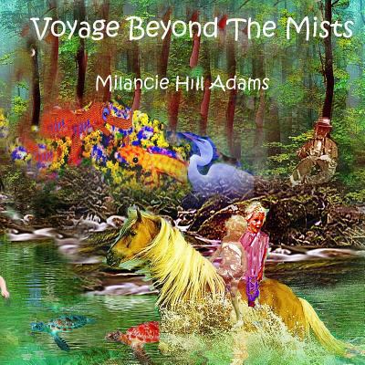 Voyage Beyond The Mists 1979227144 Book Cover