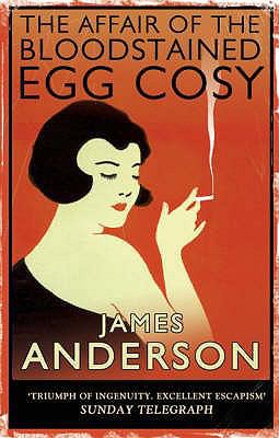 The Affair of the Bloodstained Egg Cosy. James ... 074908037X Book Cover