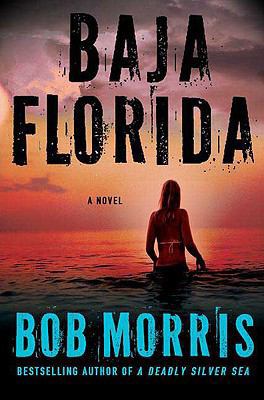 Baja Florida 0312377266 Book Cover