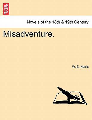 Misadventure. 1241221944 Book Cover