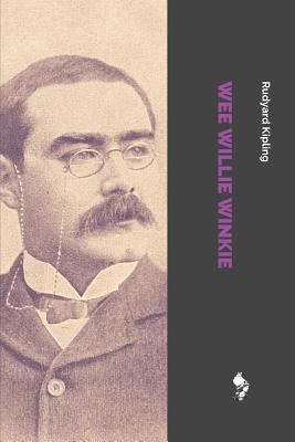 Wee Willie Winkie: And Other Child Stories 1718052901 Book Cover