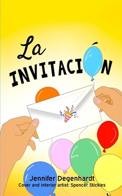 La invitación [Spanish] 1956594477 Book Cover
