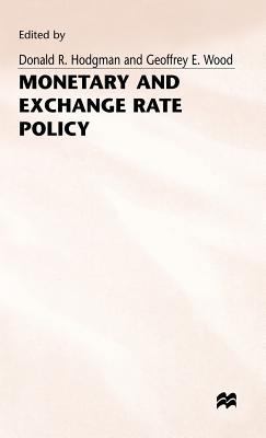 Monetary and Exchange Rate Policy 0333372298 Book Cover