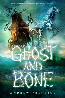 Ghost and Bone 0525643958 Book Cover