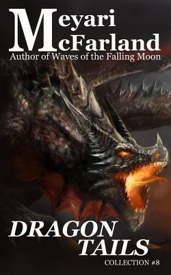 Dragon Tails 1944269800 Book Cover