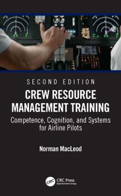 Crew Resource Management Training: Competence, ... 1041258976 Book Cover