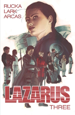 Lazarus, Volume 3: Conclave 1632152258 Book Cover