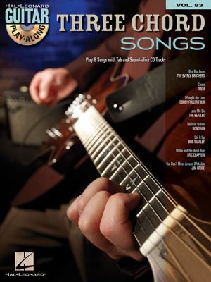 Three Chord Songs: Guitar Play-Along Volume 83 ... 1423430840 Book Cover