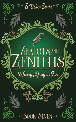 Zealots and Zeniths: A Cozy Fantasy Novel 1945438851 Book Cover