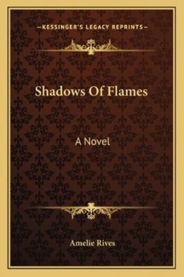 Shadows Of Flames 1163308684 Book Cover