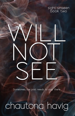 Will Not See B0H5QG2WF3 Book Cover