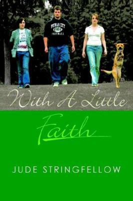 With a Little Faith 1425700640 Book Cover