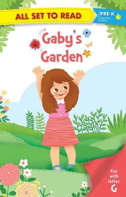 All set to Read fun with Letter G Gabys Garden 9352760255 Book Cover
