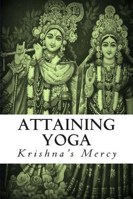 Attaining Yoga 1480002739 Book Cover