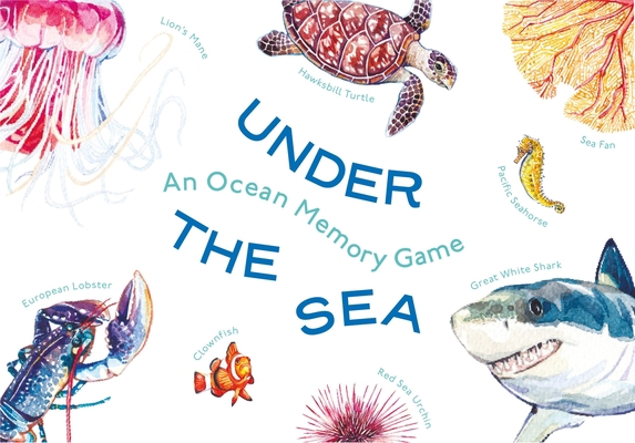 Under the Sea: An Ocean Memory Game 1399605763 Book Cover