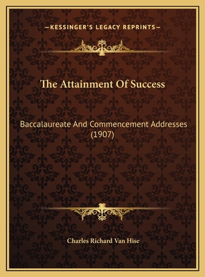 The Attainment Of Success: Baccalaureate And Co... 1169444253 Book Cover