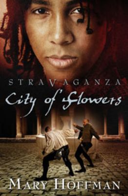 Stravaganza: City of Flowers 0747595712 Book Cover