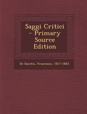 Saggi Critici [Italian] 1294062743 Book Cover